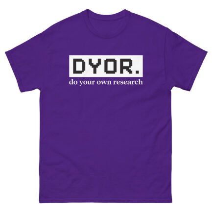 DYOR - Do Your Own Research T-Shirt - Image 4