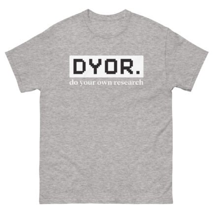 DYOR - Do Your Own Research T-Shirt - Image 14