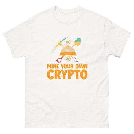 Mine Your Own Crypto T-Shirt - Image 10
