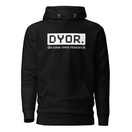 DYOR – Do Your Own Research Hoodie