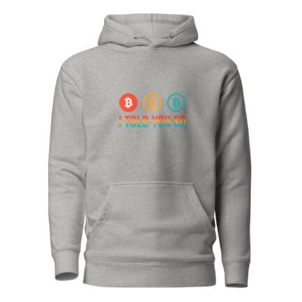 I Told You So Hoodie - Image 5