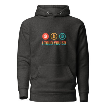 I Told You So Hoodie - Image 4